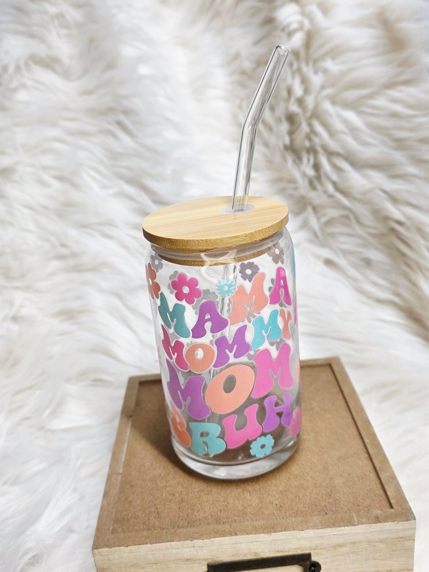 16 oz Mom...Bruh Glass Tumbler