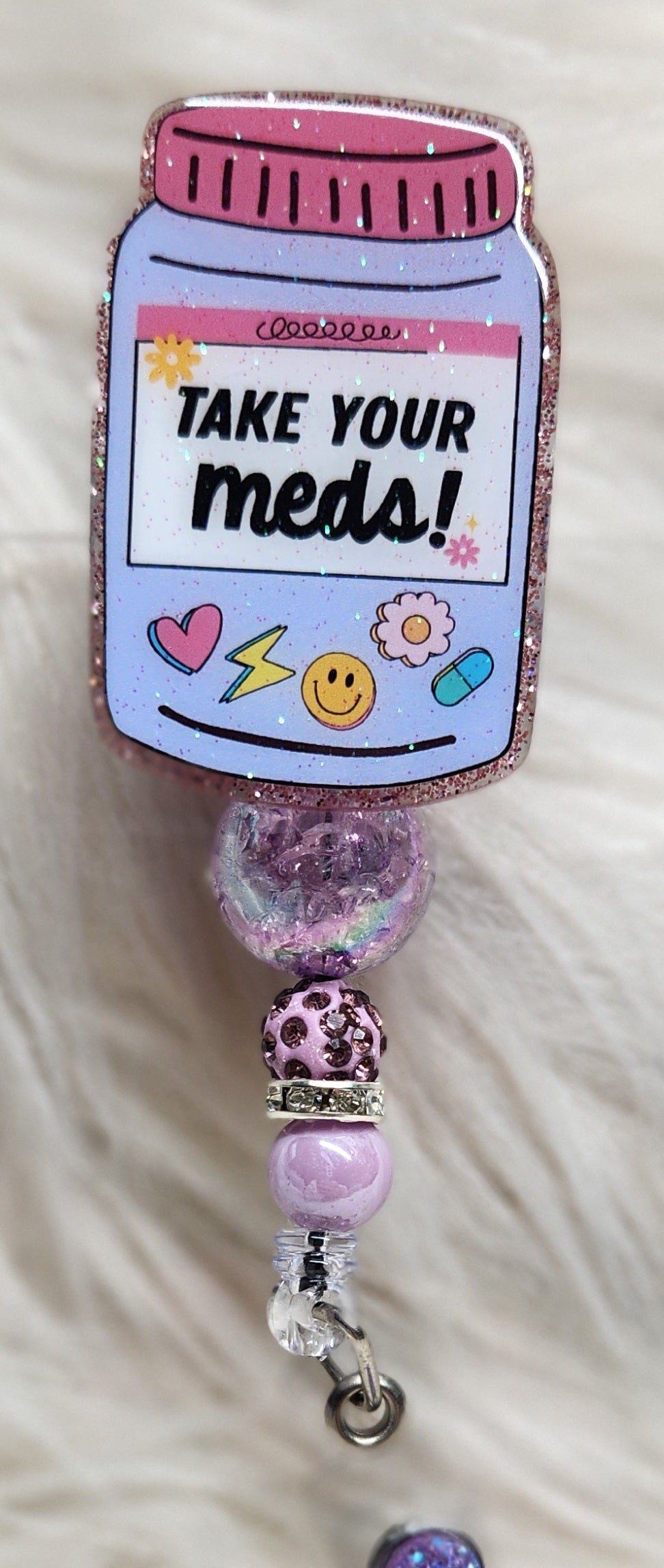 Take Your Meds #2 Badge Reel Face