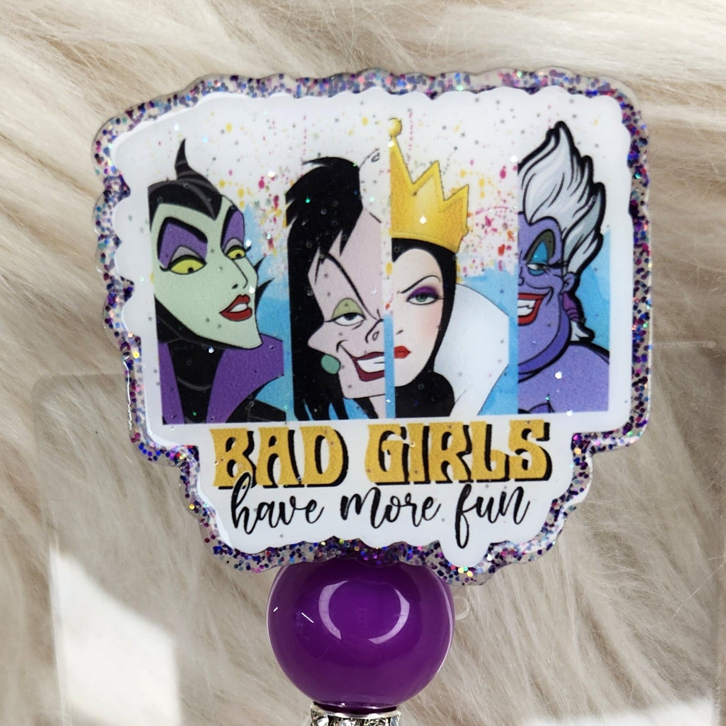 Bad Girls Have More Fun Badge Reel Face
