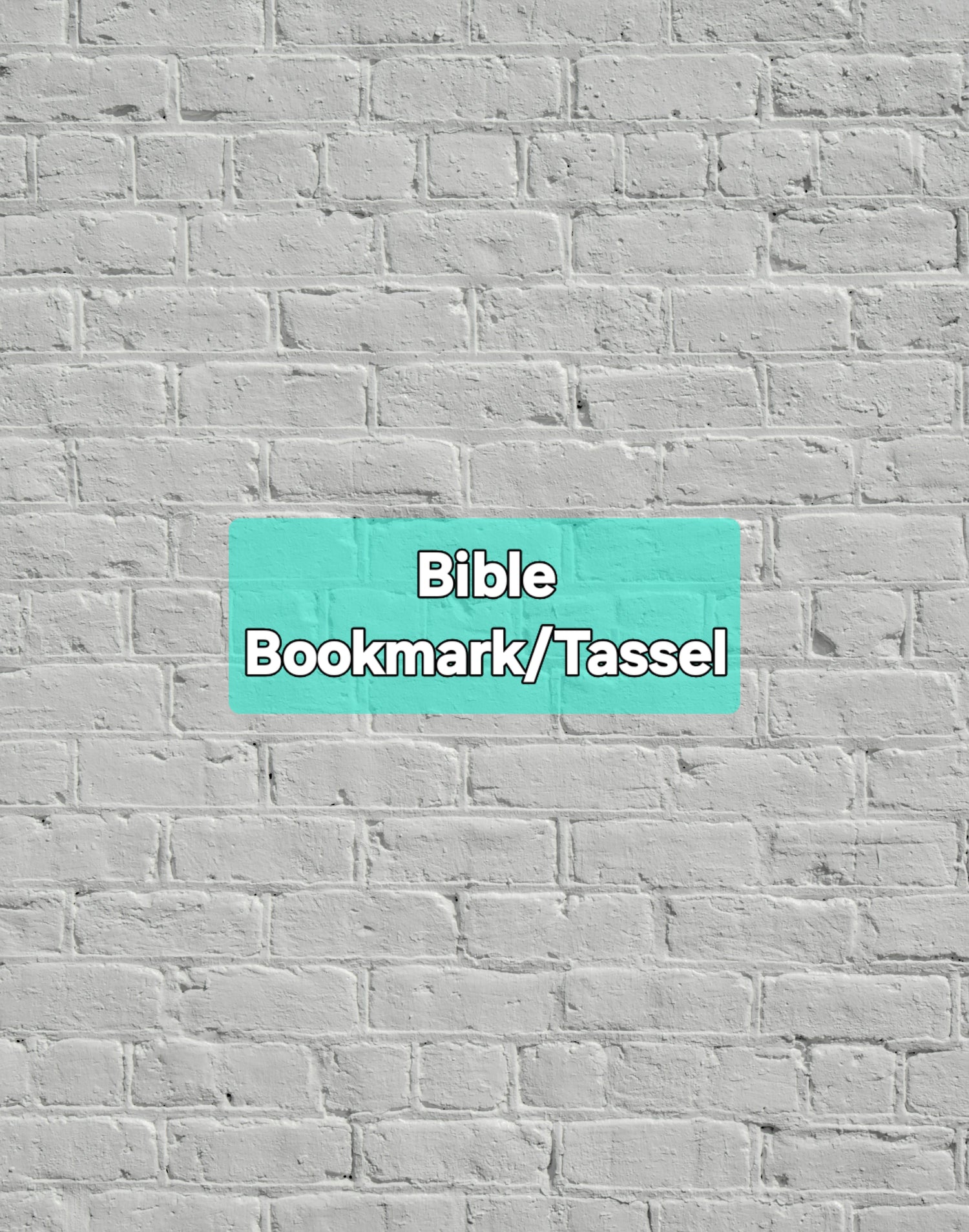 Bible Bookmark/Tassel