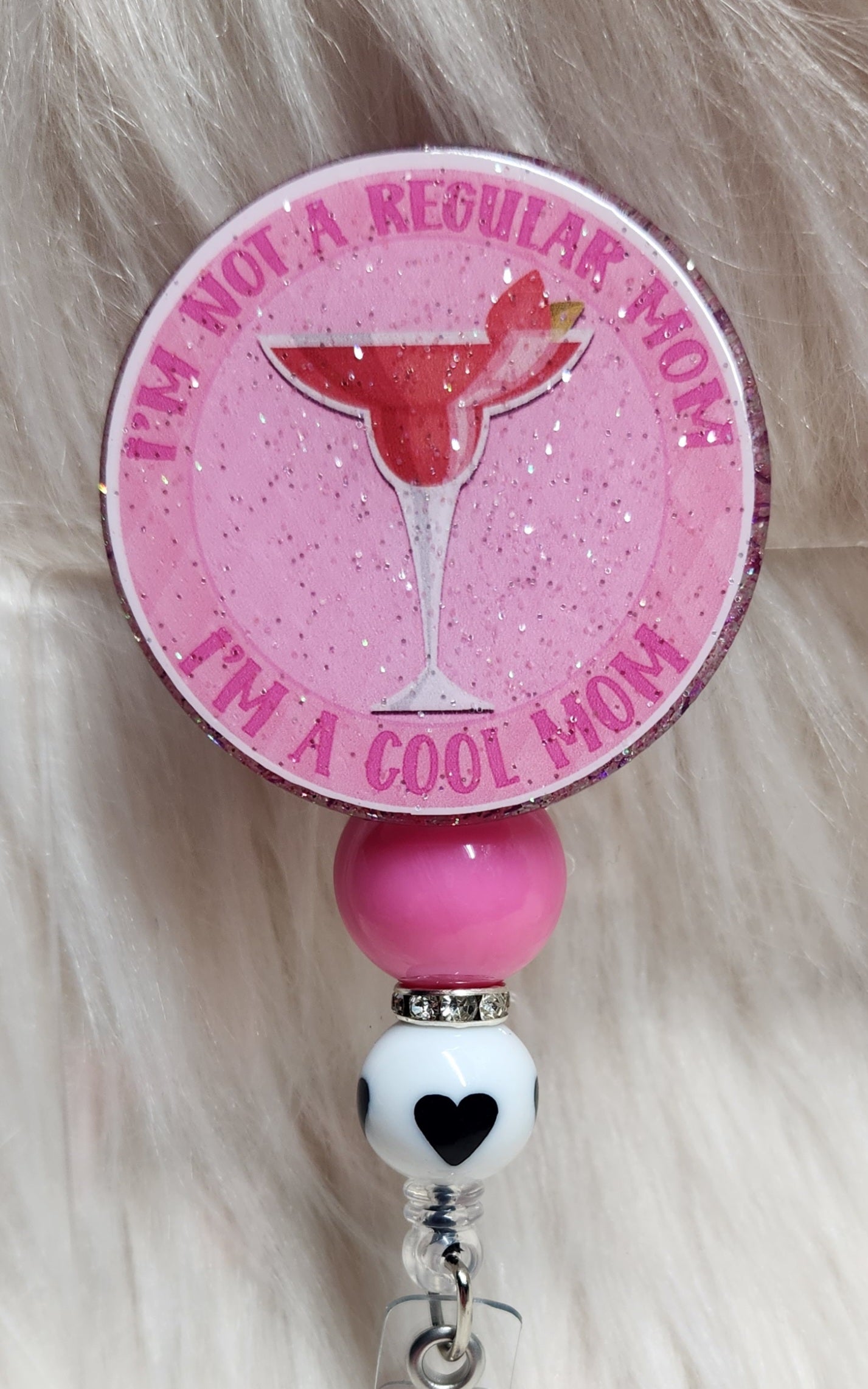 I'm Not A Regular Mom Badge Reel Face