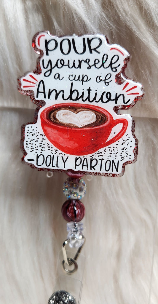 A Cup Of Ambition Badge Reel Face
