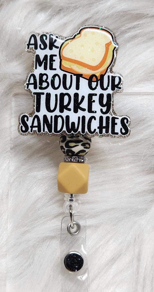 Turkey Sandwich Badge Reel Face