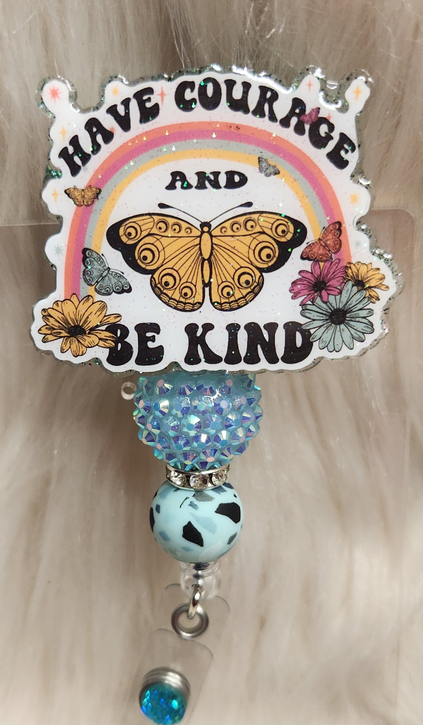 Have Courage Badge Reel Face