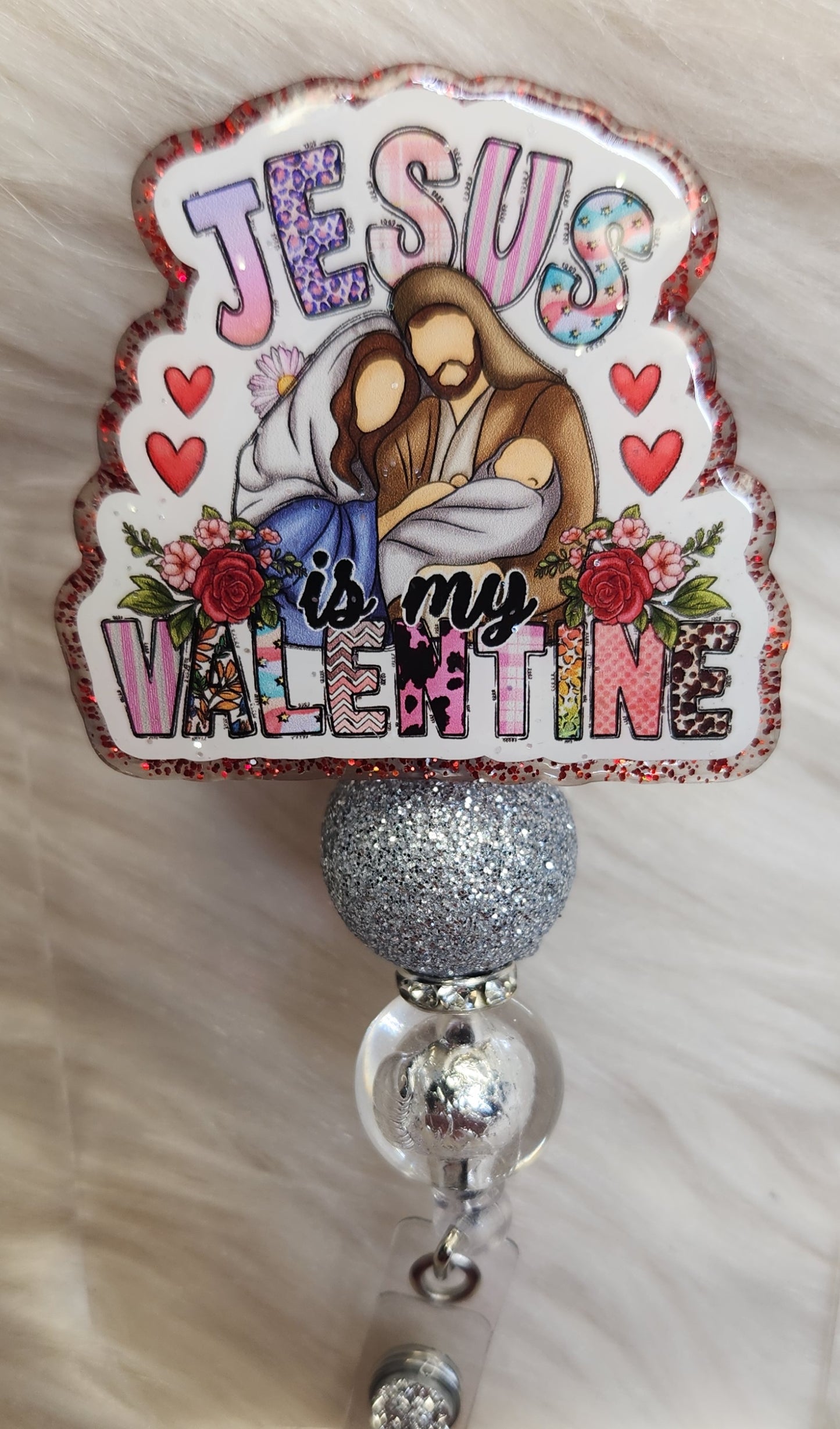 Jesus is my Valentine Badge Reel Face