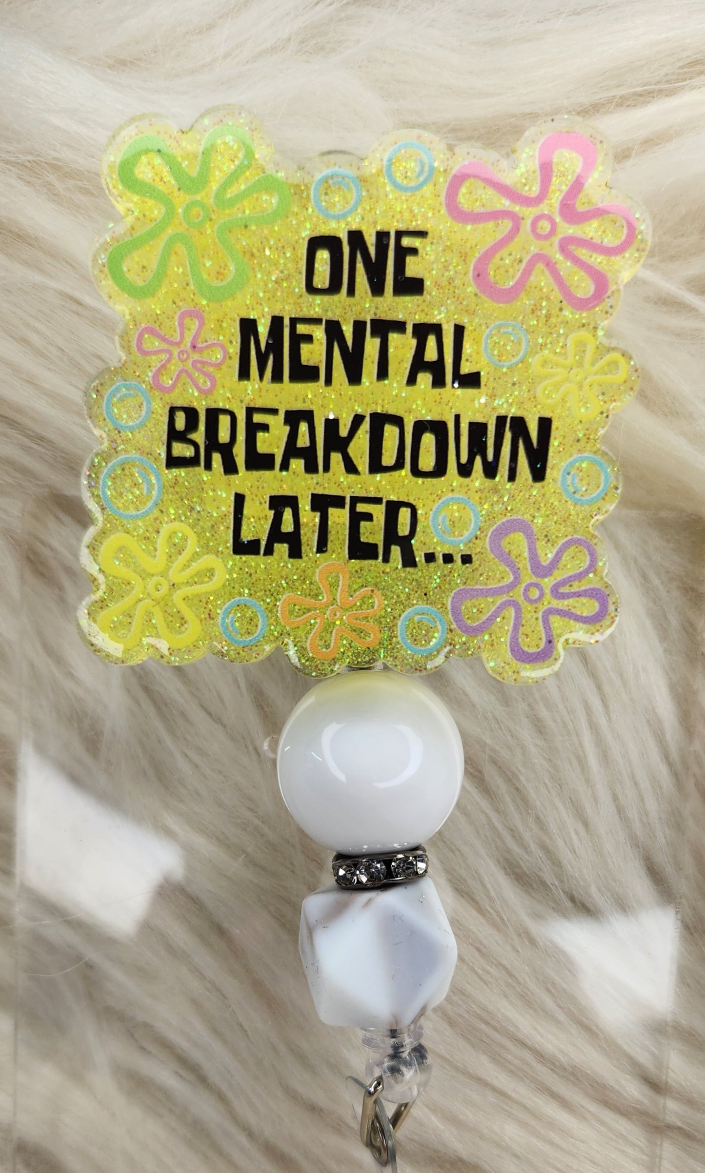 One Mental Breakdown #2 Badge Reel Face