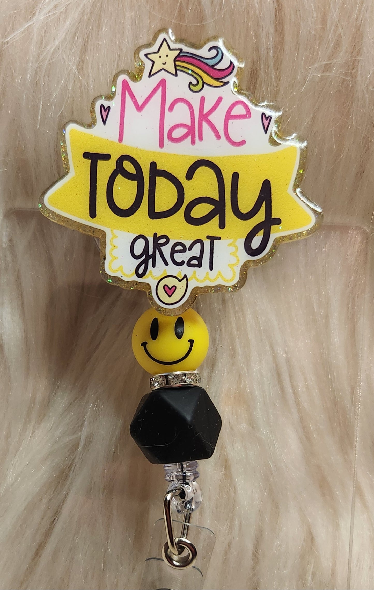 Make Today Great Badge Reel Face